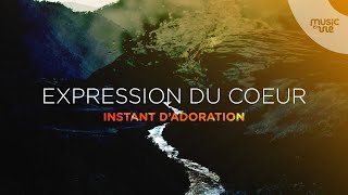 Expression du cœur -  Instant d' adoration