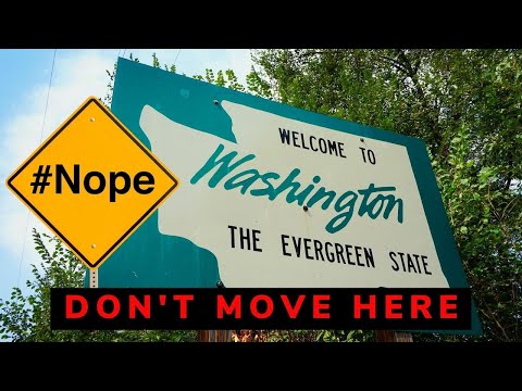 Washington State - Don't Move Here (Things you need to know about the Evergreen State)