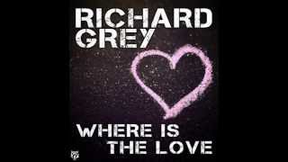Richard Grey Feat. Kaysee - Where Is The Love (Classic House Mix) [Tommy Boy]