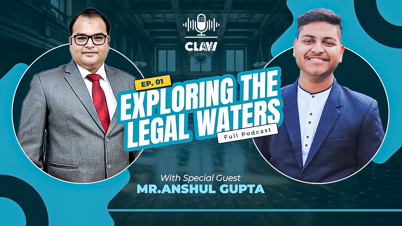 Exploring the Legal Waters | Claw LegalTech with Anshul Gupta 🏛️🎙️