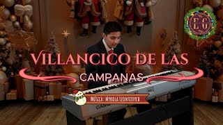 &quot;Villancico de las campanas&quot; (Mykola Leontovych) - José E. Castillo B.