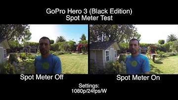 GoPro Hero 3 Spot Meter Test