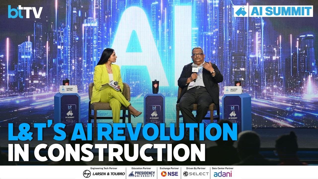 Business Today AI Summit 2025 | How Larsen & Toubro Is Using AI To Transform Construction