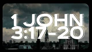 1 john 3:17-20 ESV