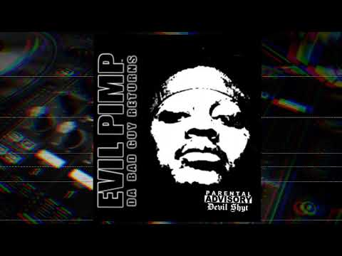 Evil Pimp - Underground King [66.6 The Cult Remastered]