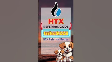 HTX Referral Bonus 2025 With Referral Code "tnhc9223"