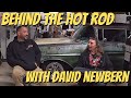 Behind the hot rod with david newbern