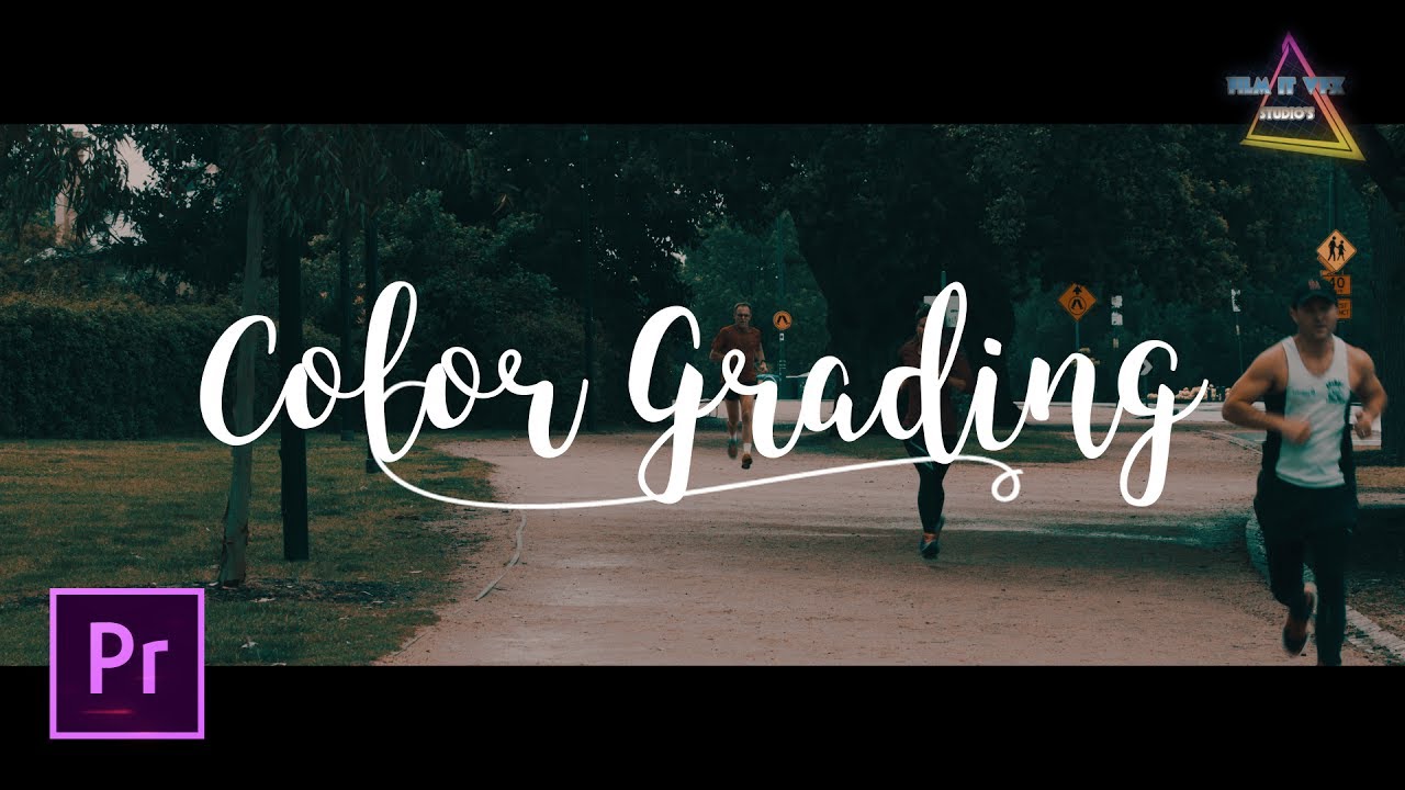 Color Grading In Premiere Pro YouTube