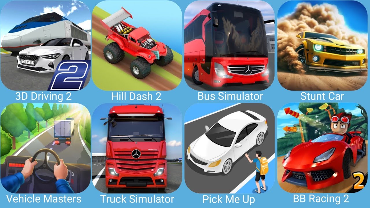 3D Driving Class 2,Hill Dash 2,Bus Simulator Ultimate,Vehicle Masters,Beach Buggy Racing 2