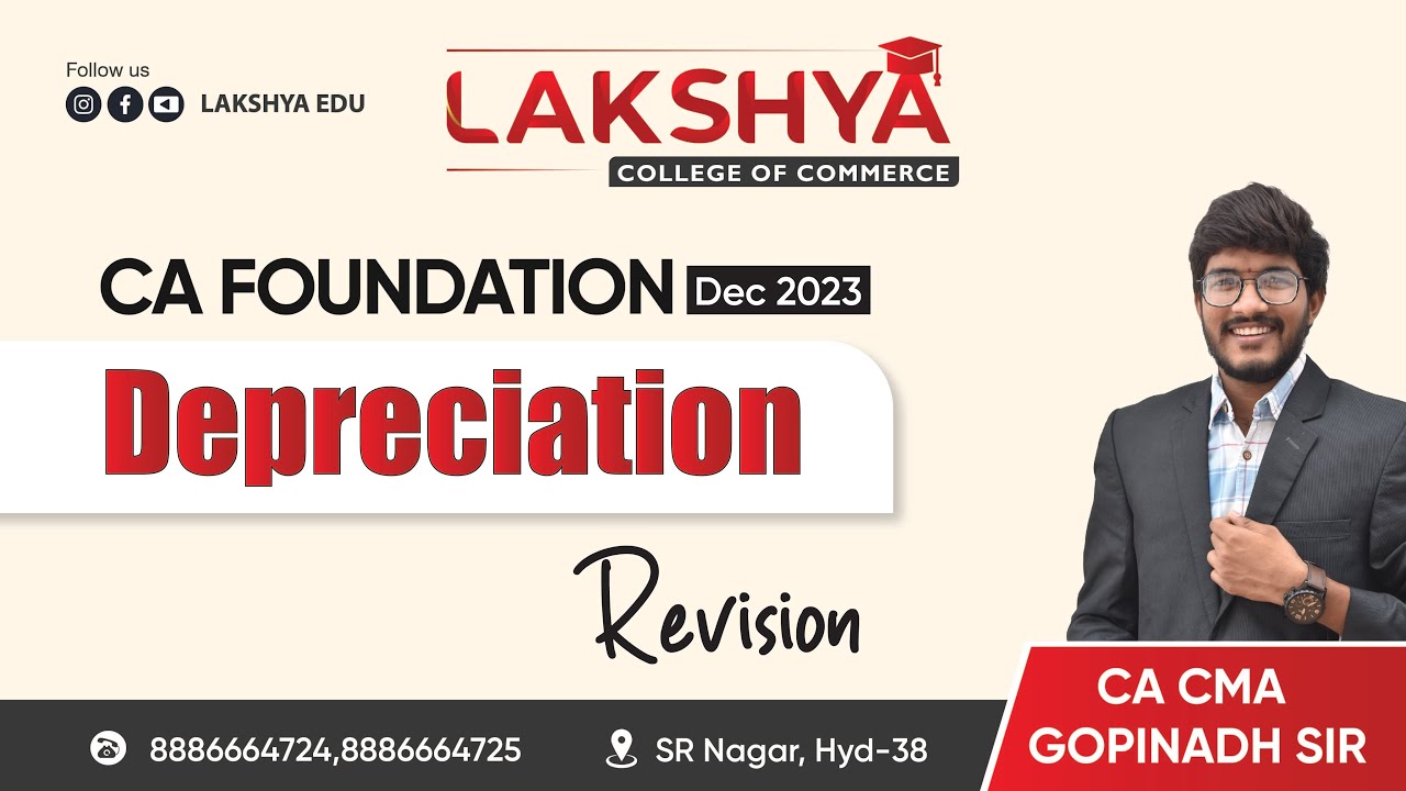 RAPID REVISION DEPRECIATION || CA FOUNDATION DEC 2023 || BY CA CMA GOPINADH SIR ( AIR 23 )