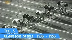 Olympische Spiele der Neuzeit | Teil III: 1936 - 1956