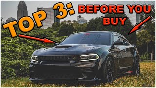 TOP 3 things you MUST consider before BUYING a DODGE CHARGER 392 SCAT PACK or HELLCAT.. (MUST WATCH)