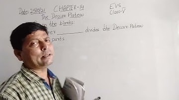 Class V EVS 25 10 2021 by Mr Rupesh Chapter 14 Deccan plateau