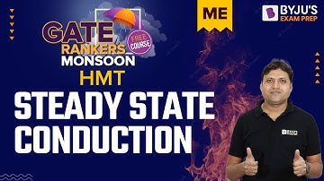 Steady State Conduction in Heat and Mass Transfer | GATE 2023 Mechanical Engineering (ME) Exam