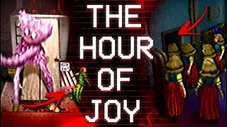 What is THE HOUR OF JOY | Poppy Playtime Chapter 3  All Explained