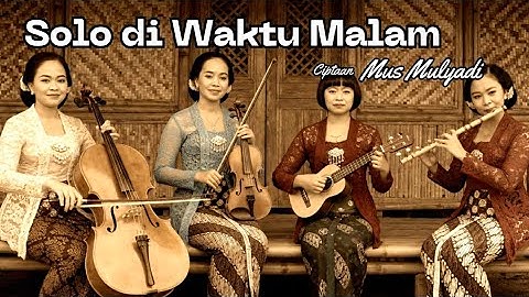 SOLO DI WAKTU MALAM – Versi Keroncong Klasik Remix & Cover Paling Syahdu | KENANGAN KERONCONG KLASIK