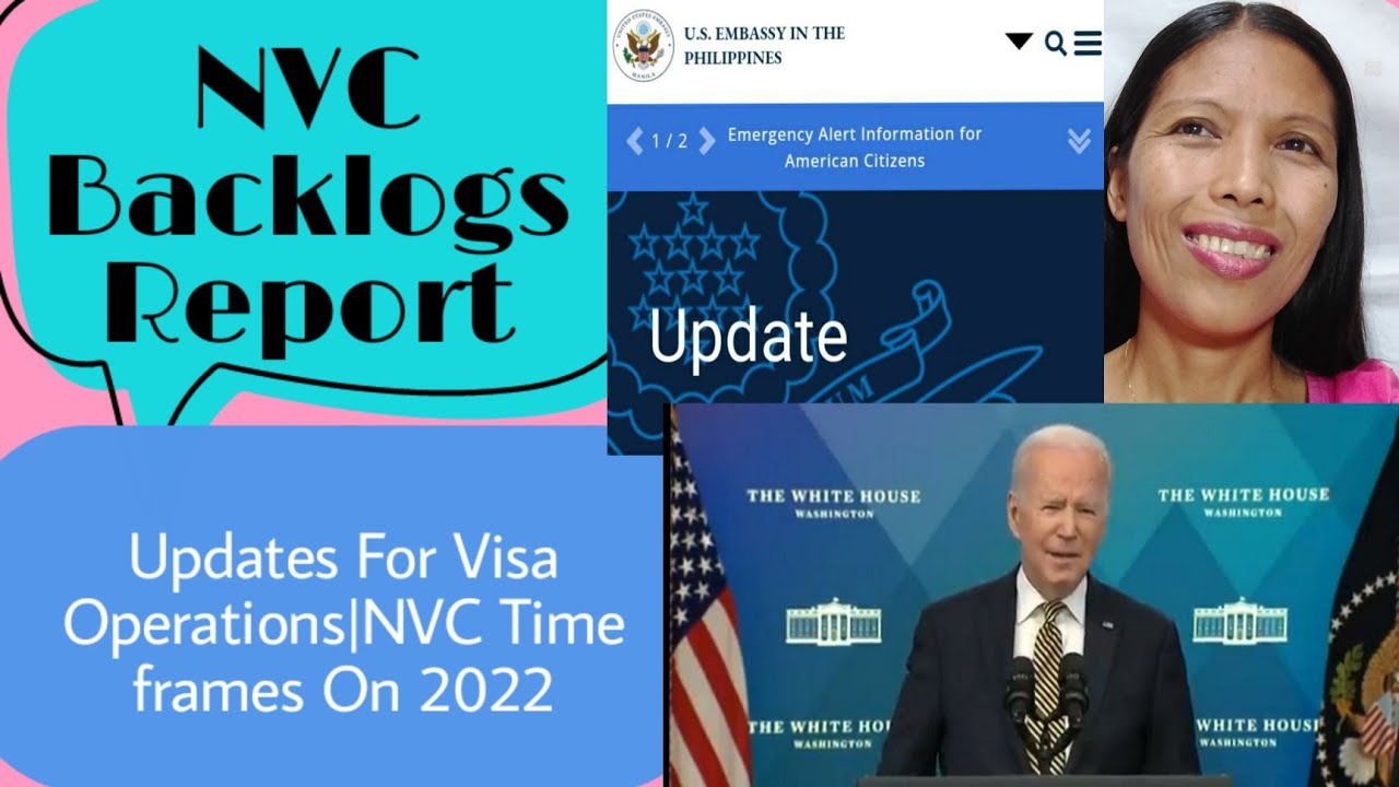 NVC Immigrant Visa Backlog Reports|Updates For Visa Processing On 2022 ...