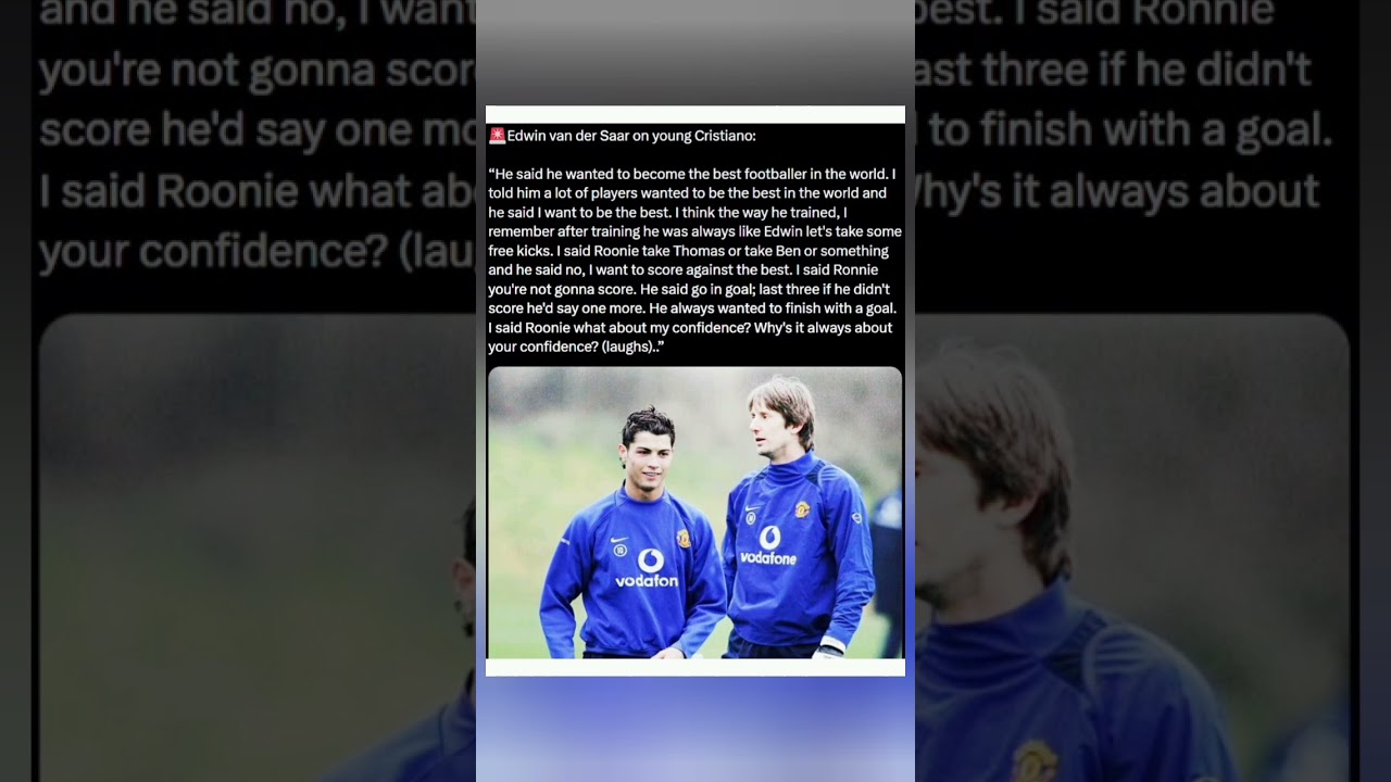 🧠 Эдвин ван дер Сар: «Молодой Роналду говорил: „Я хочу быть лучшим“. Он заставлял меня оставаться...