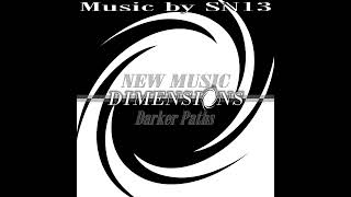 Dimensions' New Music - Darker Paths
