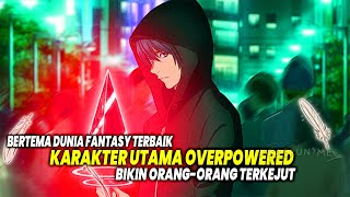 FANTASY OVERPOWERED! 10 Best Fantasy Anime with Overpowered Main Characters!