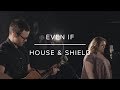 Even If MercyMe Cover House Shield Even If MercyMe Cover House Shield