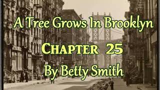 A Tree Grows In Brooklyn Chapter 25