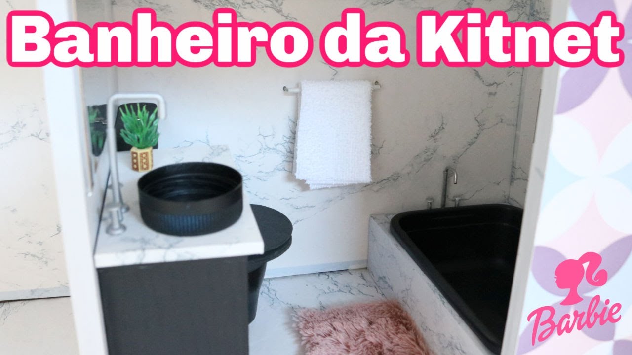 COMO DECORAR O BANHEIRO DA KITNET DA BARBIE | HOW TO DECORATE THE BARBIE KITNET BATHROOM