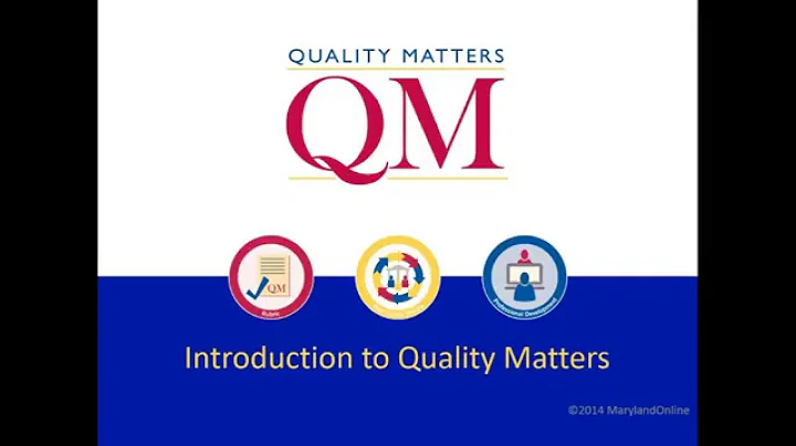 Introduction to Quality Matters