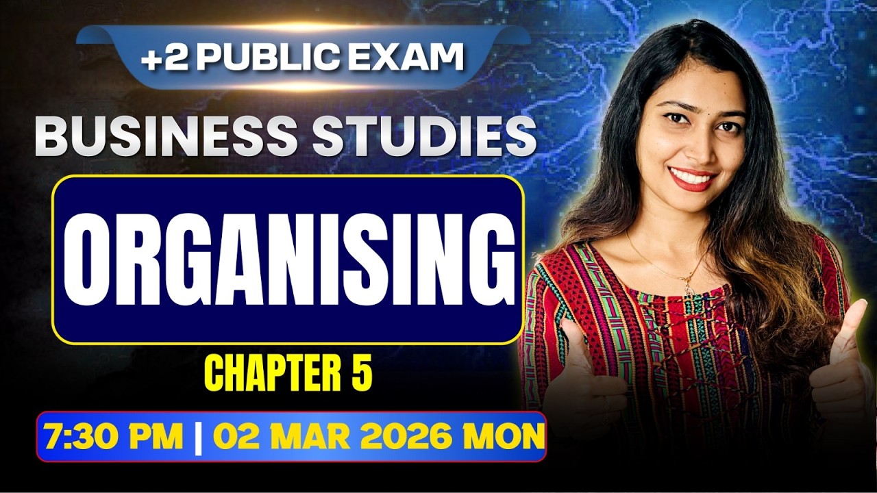 Plus Two Business Studies Public Exam | Chapter 5 | Organising | Exam Winner