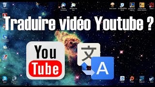 [Tuto] Comment traduire les vidéos Youtube ?