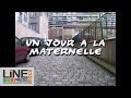 Un jour  la maternelle