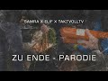SAMRA x ELIF - ZU ENDE - PARODIE