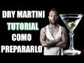 🍸 DRY MARTINI CLÁSICO TUTORIAL /  COMO PREPARARLO #martini #drymartini #tutorial #cocktail #español