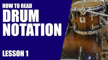 How to Read Drum Notation - Lesson 1