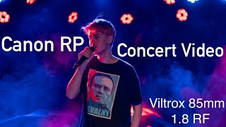 Canon RP Concert Video - Viltrox 85mm 1.8 RF lens
