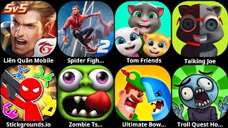 Liên Quân Mobile,Spider Fighter 2,Tom Friends,Talking Joe,Stickgrounds.io,Zombie Tsunami screenshot 3