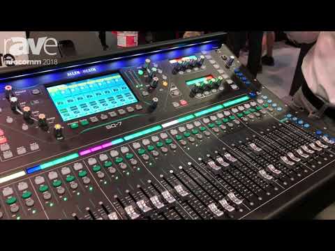 InfoComm 2018: Allen & Heath Discusses SQ-7 Audio Mixer