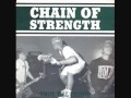 Chain Of Strength - Just How Much