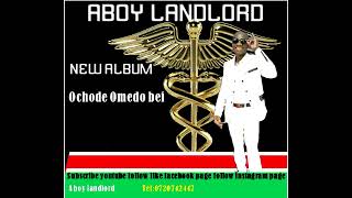 Download Lagu Ochode Omedo Bei (Official Audio) -Aboylandlord MP3 Download Lagu Ochode Omedo Bei (Official Audio) -Aboylandlord MP3