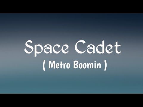 Metro Boomin - Space cadet ( Lyrics )