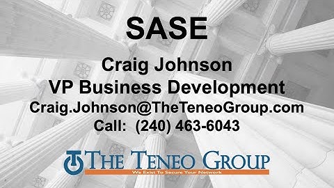 What is SASE? Secure Access Service Edge