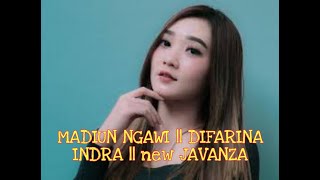 MADIUN NGAWI || DIFARINA INDRA || new JAVANZA
