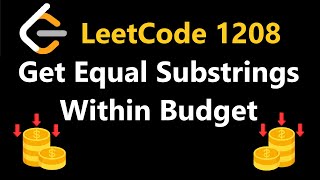 Get Equal Substrings Within Budget - Leetcode 1208 - Python