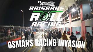 ROLL RACING BRISBANE – OSMANS RACING INVASION