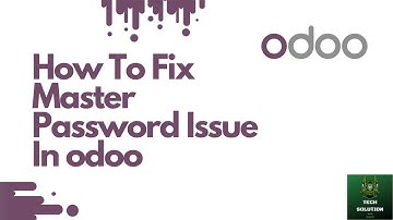 How to Fix Master password Issue in odoo Local Machine