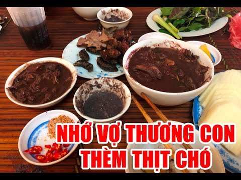 Video Ăn thịt chó, Đi ăn thịt chó Ngũ Kiên Vĩnh Phúc, Quán... - youtube