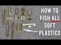 How To Fish EVERY Soft Plastic Lure - (Best Practices To Catch MORE Bass)