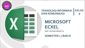 Video Pembelajaran TIK Kelas 9 SMPIT ARAFAH DEPOK| Tema : Microsoft Office Excel