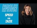 Capture de la vidéo Zazie Explique Les Paroles De «Speed»