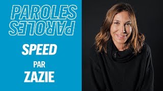 Zazie explique les paroles de «Speed» chords